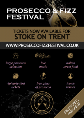 Prosecco & Fizz Festival - Stoke On Trent